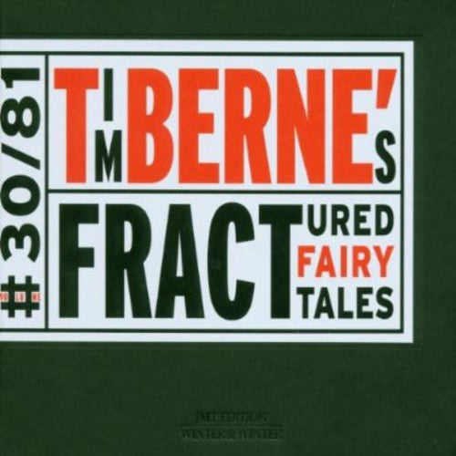 Berne,tim - Fractured Fairy Tales - Music CD