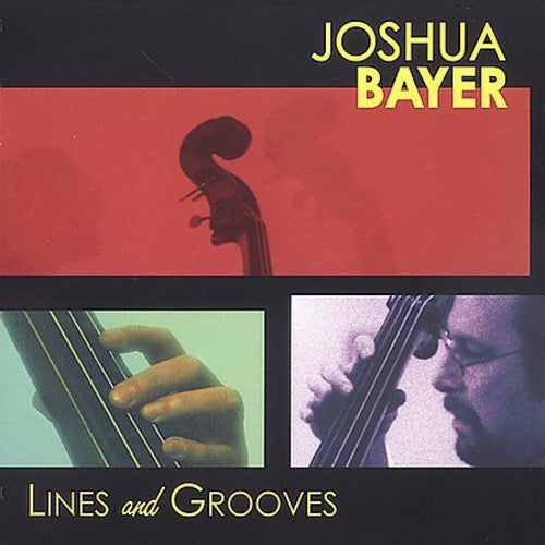 Bayer,joshua - Lines & Grooves - Music CD