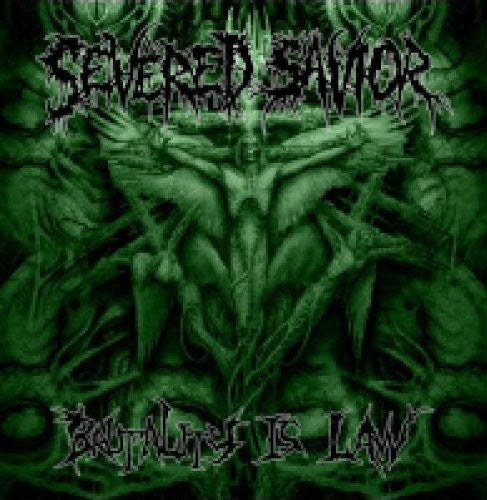 Severed Savior - Brutality Is Law - Music CD
