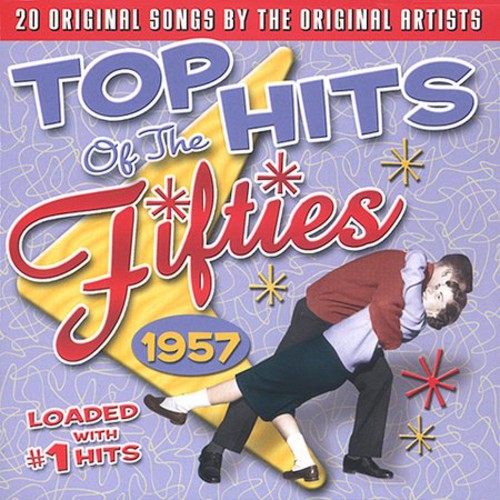 Top Hits Of 1957 / Various - Top Hits Of 1957 / Various - Music CD
