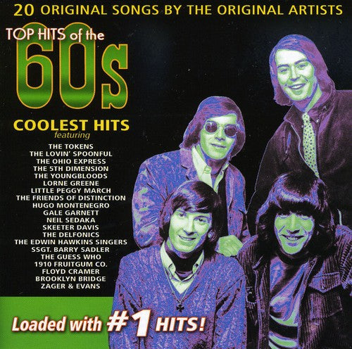 Top Hits Of The Sixties: Coolest Hits / Various - Top Hits Of The Sixties: Coolest Hits / Various - Music CD
