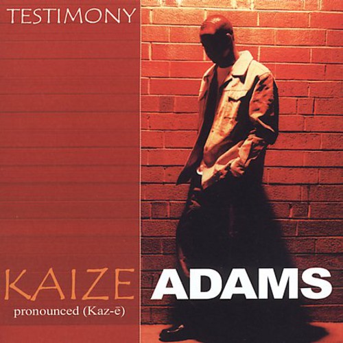 Adams,kaize - Testimony - Music CD
