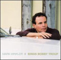 Winkler,mark - Sings Bobby Troup - Music CD