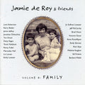 De Roy,jamie & Friends - Family 4 - Music CD