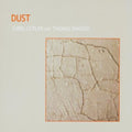Cutler,chris / Dimuzio,thomas - Dust - Music CD