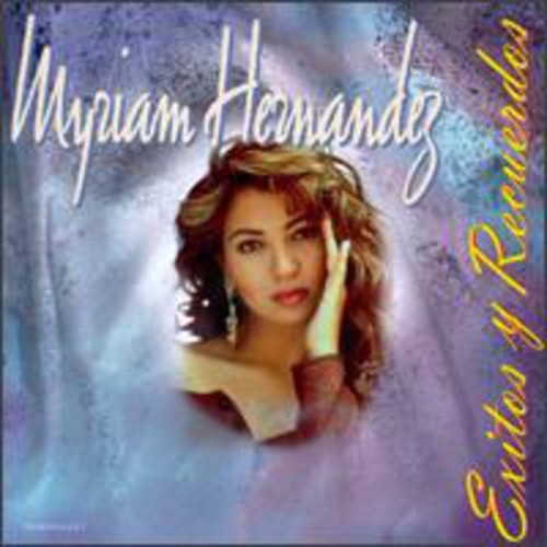 Hernandez,myriam - Exitos & Recuerdos - Music CD