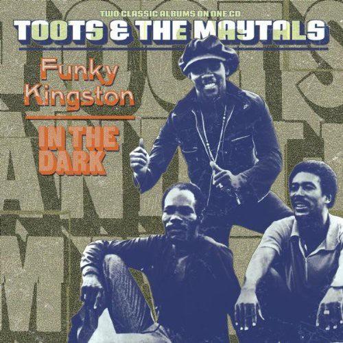 Toots & Maytals - Funky Kingston / In The Dark - Music CD