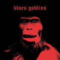 Blues Goblins - Blues Goblins - Music CD