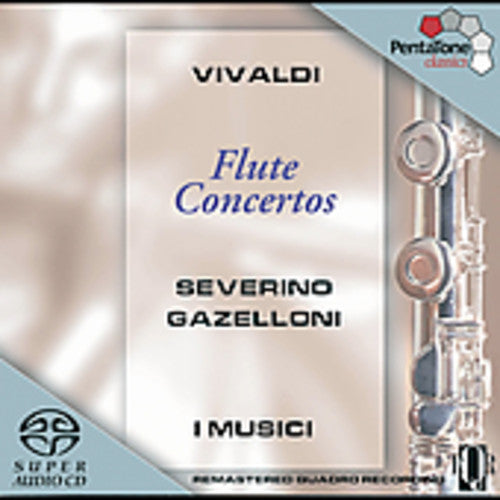 Vivaldi / Gazzelloni - Flute Concertos - Super Audio CD