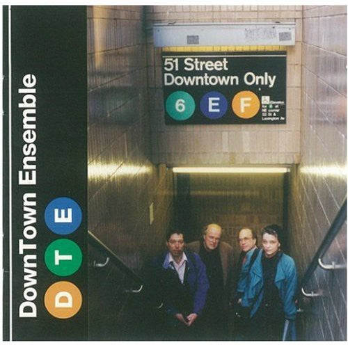 Downtown Ensemble / Goode / Hellermann / Leach - Downtown Only - Music CD