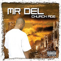Mr Del - Church Age - Music CD