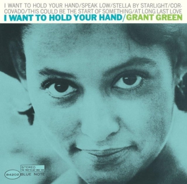 Grant Green - I Want To Hold Your Hand (Uhqcd) (Blue Note 85Th Anniversary Edition/Remastered By Kevin Gray) - CD