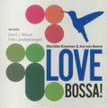 Love Bossa!