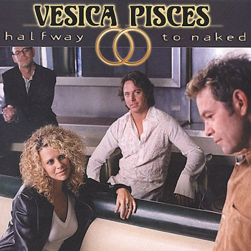 Vesica Pisces - Halfway To Naked - Music CD