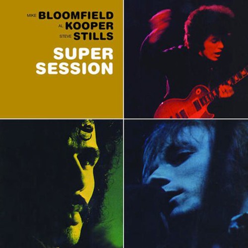 Kooper,al / Bloomfield,mike / Stills,stephen - Super Session - Music CD