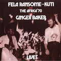 Kuti,fela - Live With Ginger Baker - Music CD