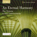 Sixteen / Christophers - Eternal Harmony - Music CD