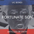 Articles Of Faith - Fortunate Son - Music CD