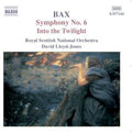 Bax / Lloyd-jones / Rsno - Symohony 6 / Into The Twilight / Summer Music - Music CD
