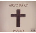 Part / Macdonald / Anderson / Peregrinus / Pitts - Passio Domini Nostri Jesu Christi Secundum Joannem - Music CD