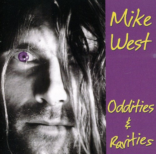 West,mike - Oddities & Rarities - Music CD