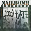 Nailbomb - 1000% Hate (Deluxe Edition/2CD)