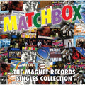 Matchbox - Magnet Records Singles Collection - CD
