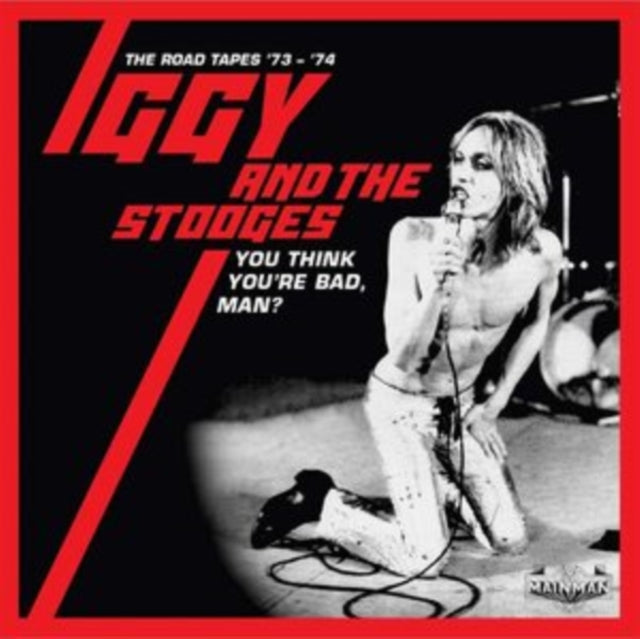 You Think You're Bad, Man?: The Road Tapes 73-74 (5CD Clamshell Boxset) & Raw Power