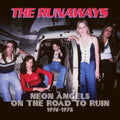 Runaways - Neon Angels On The Road To Ruin 1976-1978 (5CD Clamshell Box)