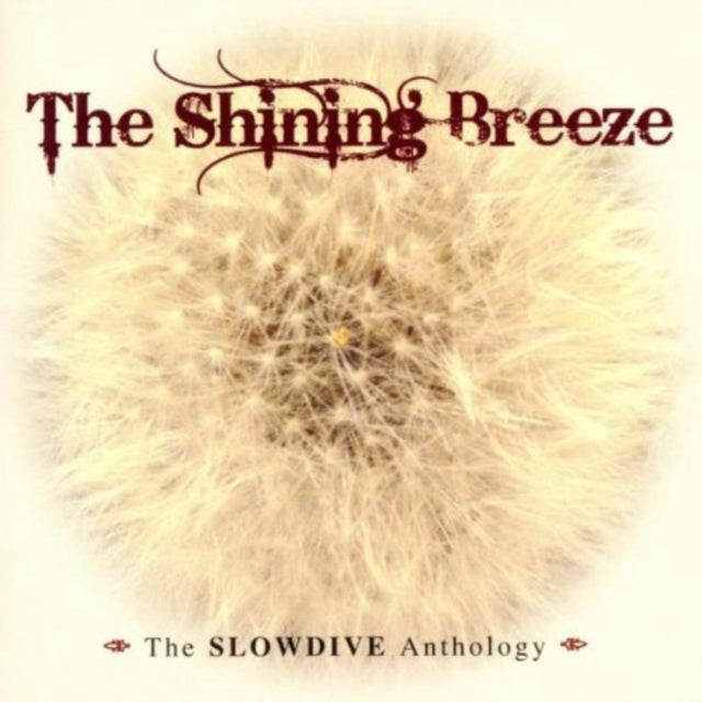 Slowdive - Shining Breeze: Slowdive Anthology - CD