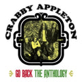 Crabby Appleton - Go Back:The Crabby Appleton Anthology (2CD)