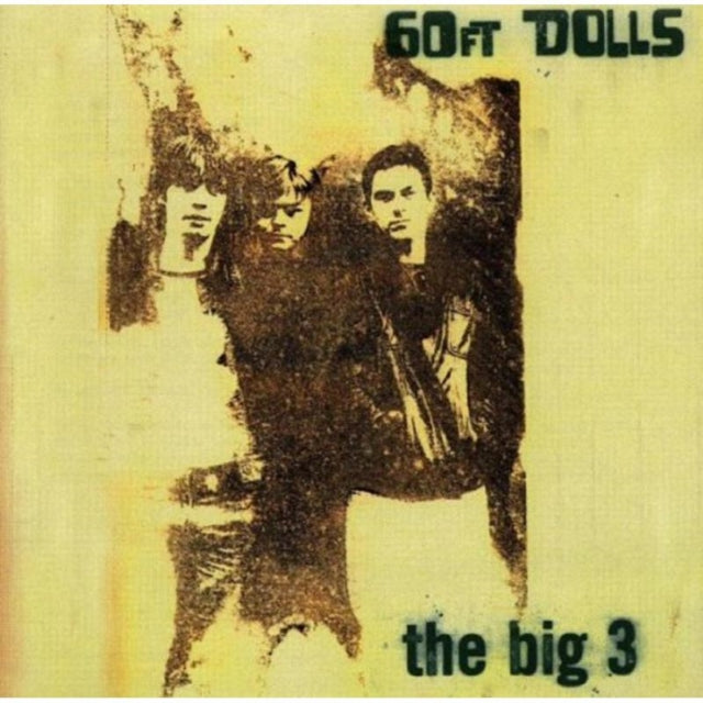 60Ft Dolls - Big 3 - CD