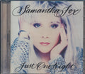 Samantha Fox - Just One Night - CD