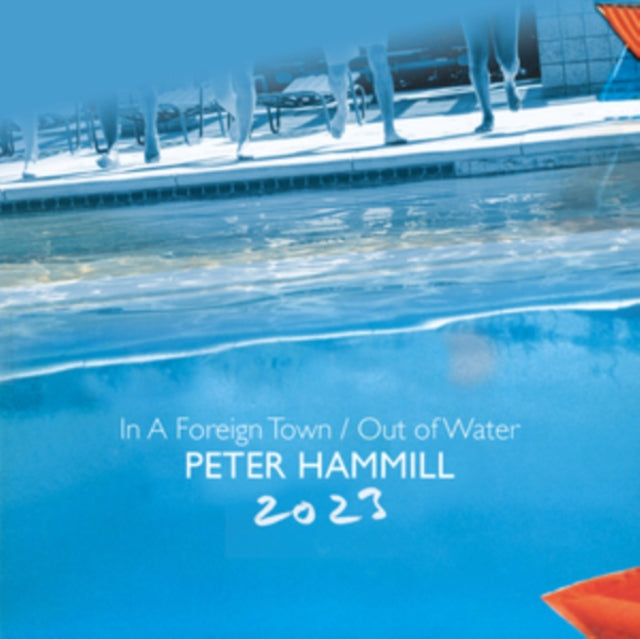 In A Foreign Town/Out Of Water 2023 (2CD)