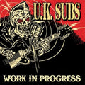 Uk Subs - Work In Progress (2-10Inch/Gold & Silver Vinyl)