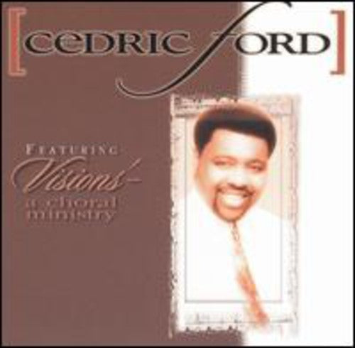 Ford,cedric - Featuring Visions: A Choral Ministry - Music CD