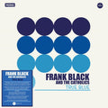 Frank & The Catholics Black - True Blue (140G/LP/7Inch)