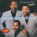 Williams Brothers - Living In The Light - Music CD