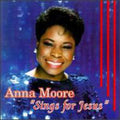 Moore,anna - Sings For Jesus - Music CD