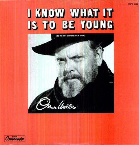 Welles,orson - Know What It Is To Be - Vinyl Record