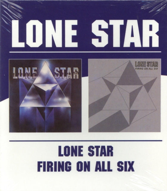 Lone Star / Firing On All Six (Remastered)