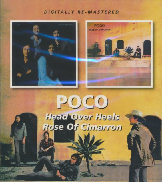 Head Over Heels / Rose Of Cimarron (Remastered) & Essential Poco