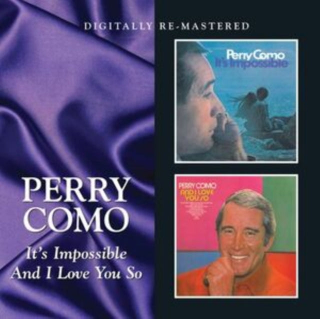 It's Impossible / And I Love You So (Remastered)