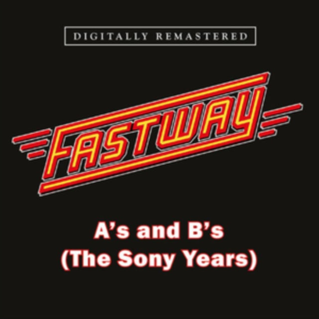 A's & B's (The Sony Years) & Fastway & Trick Or Treat
