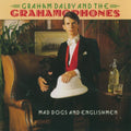 Graham / Grahamophones Dalby - Mad Dogs & Englishmen - CD