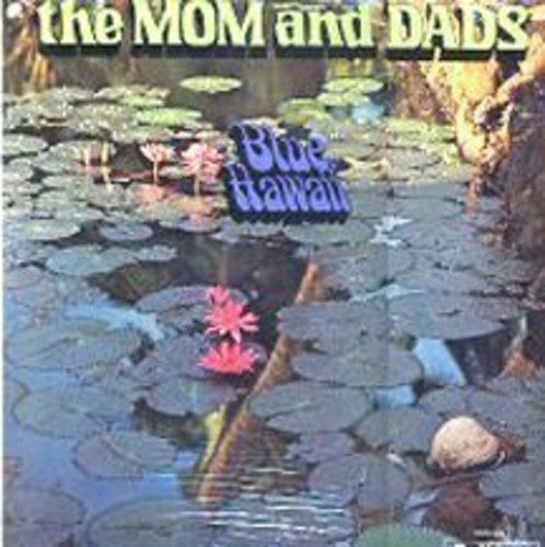 Moms & Dads - Blue Hawaii - Vinyl Record