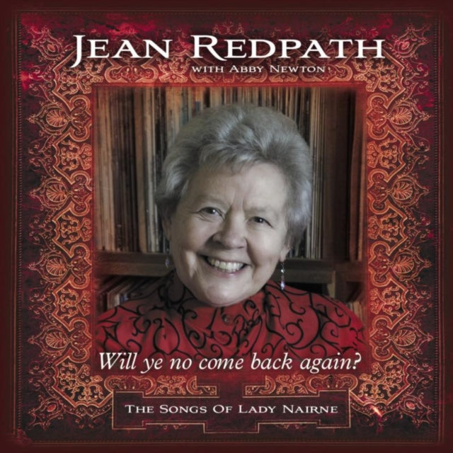Redpath Mbe Jean/Newton Abby - Will Ye No Come Back Again - CD