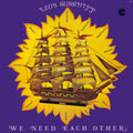Leo's Sunshipp - We Need Each Other - LP Vinyl