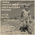 From Fossilised Cretaceous Seams: A Short History Of His Song & Dance Groups (2LP) Vinyl Record