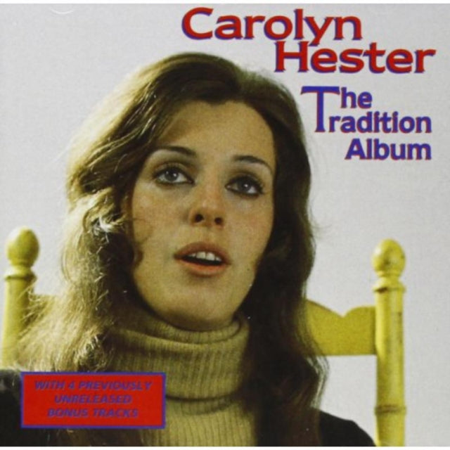 Carolyn Hester - Tradition Album - CD